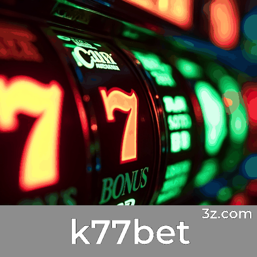 k77bet: Sua Plataforma de Apostas Confiável e Rápida