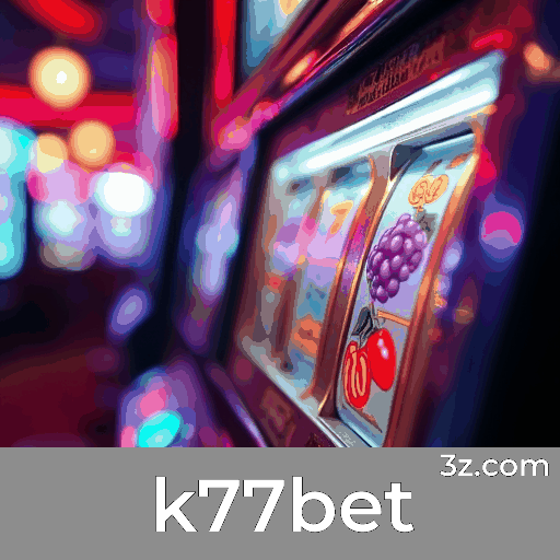 Promoções Imperdíveis do k77bet: Maximize Seus Ganhos!